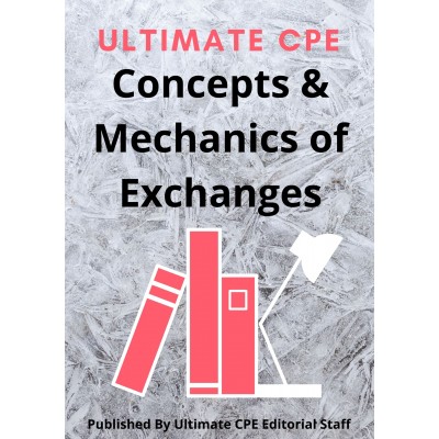 Concepts & Mechanics of Exchanges 2021